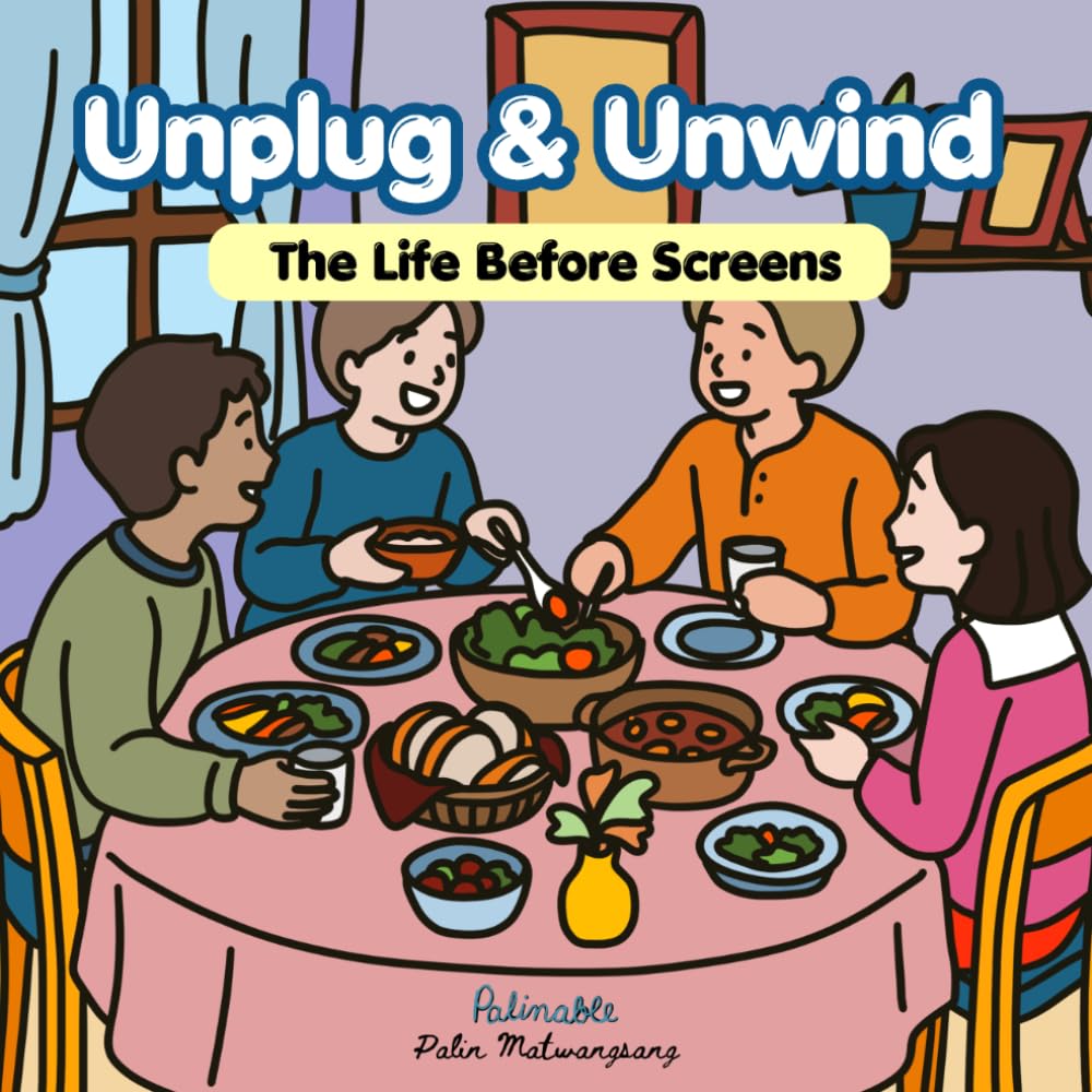 Unplug & Unwind - The Life Before Screens Coloring Book