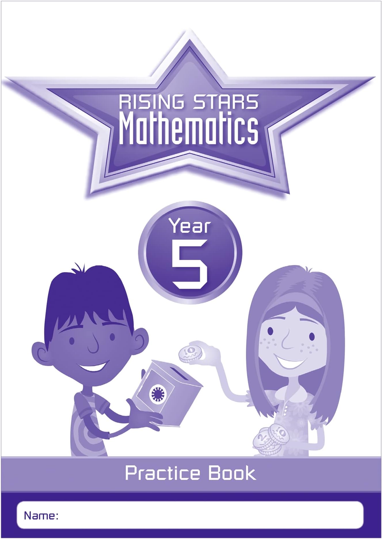 Rising Stars Mathematics Year 5 Practice Book