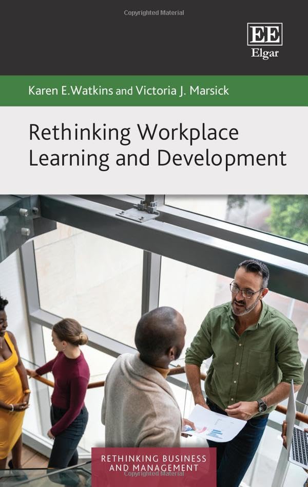 Rethinking Workplace Learning and Development