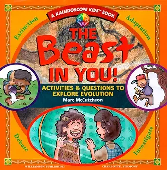 The Beast in You!: Activities & Questions to Explore Evolution book cover