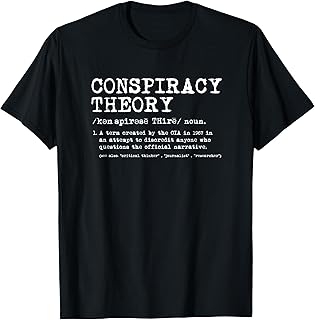 Conspiracy Theory Definition - Deep State Propaganda T-Shirt