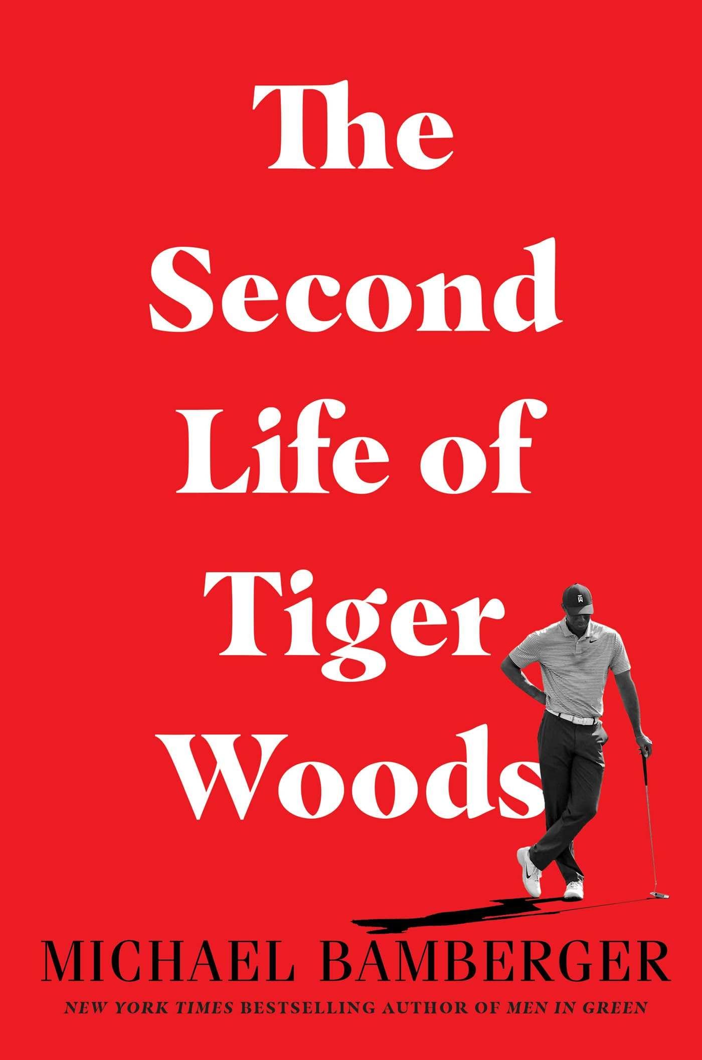 Avid Reader Press / Simon & Schuster The Second Life of Tiger Woods