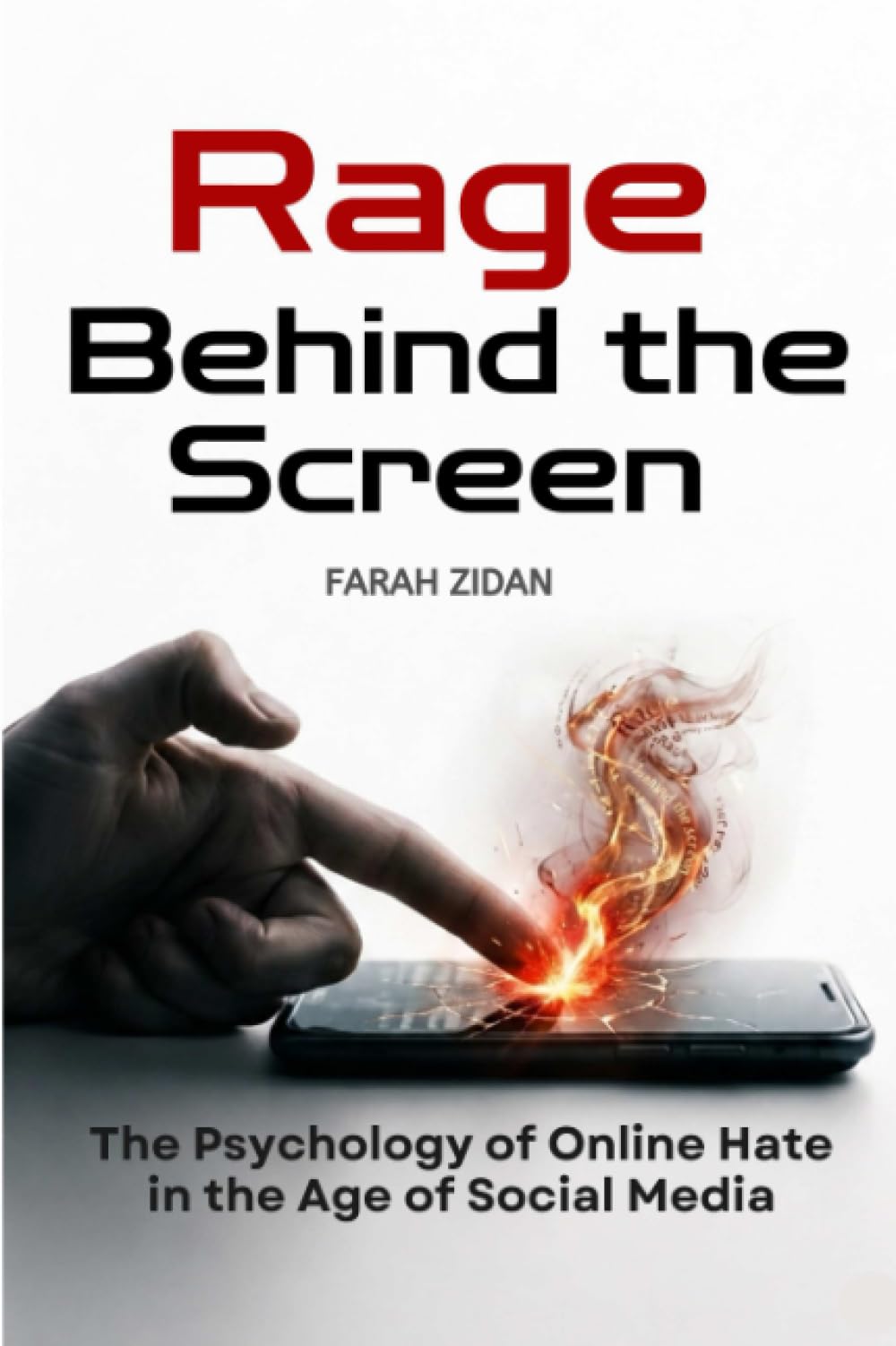Rage Behind the Screen: The Psychology of Online Hate in the Age of Social Media