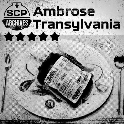 Ambrose Transylvania: For All The Damn Bloodsuckers