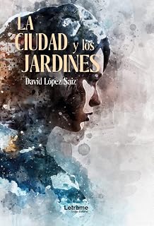 La ciudad y los jardines