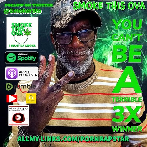 Smoke This Ova: Can't Be A Terrible 3X Winner