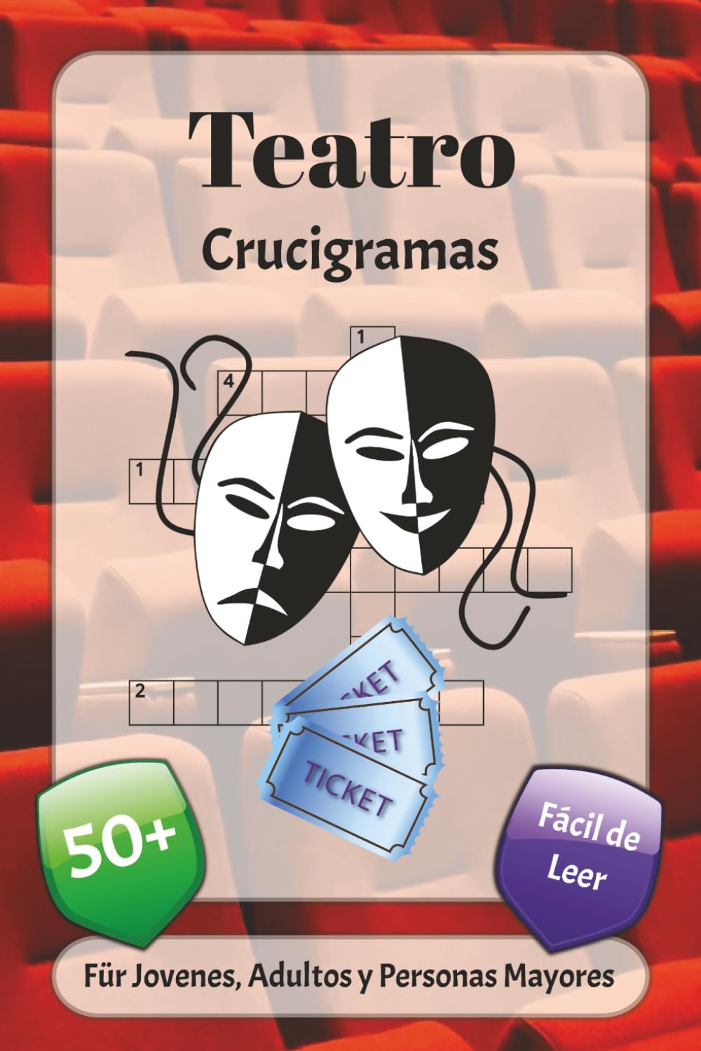 Teatro Crucigramas: Crucigramas con fuente fácil de leer sobre el escenario, utilerias, espectáculos y más | 6x9 pulgadas, 120 páginas | más de 50 ... las fiestas, las vacaciones y la relajación