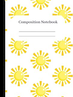 Lots of Sunshine - Summer-Themed Composition Notebook: Wide Ruled lined notebook 120 pages 8.5 x 11 for kids and adults - fun school essentials