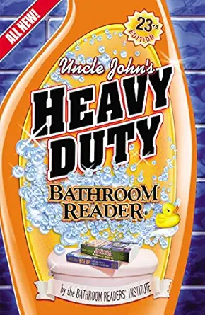 Uncle John's Heavy Duty Bathroom Reader 0023- Edition book cover