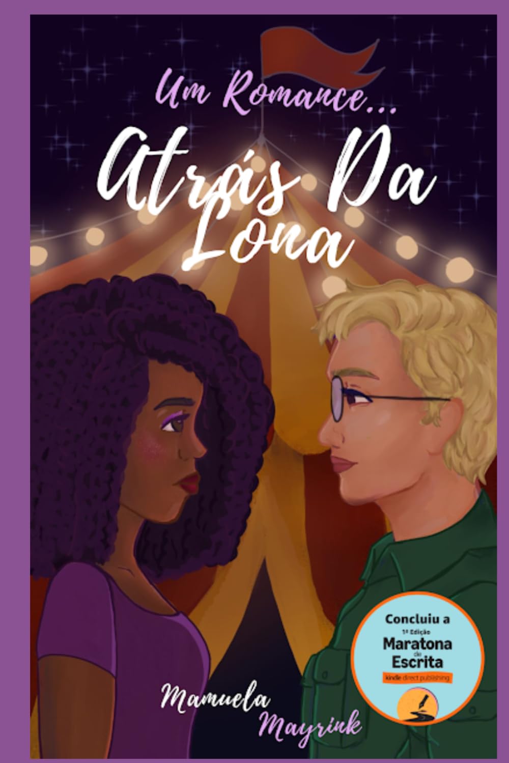 Um Romance Atrás da Lona: Maratona Kdp