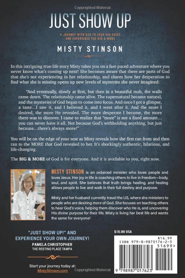 Just Show Up: A Journey with God to Hear His Voice and Experience the BIG & MORE - Image 2