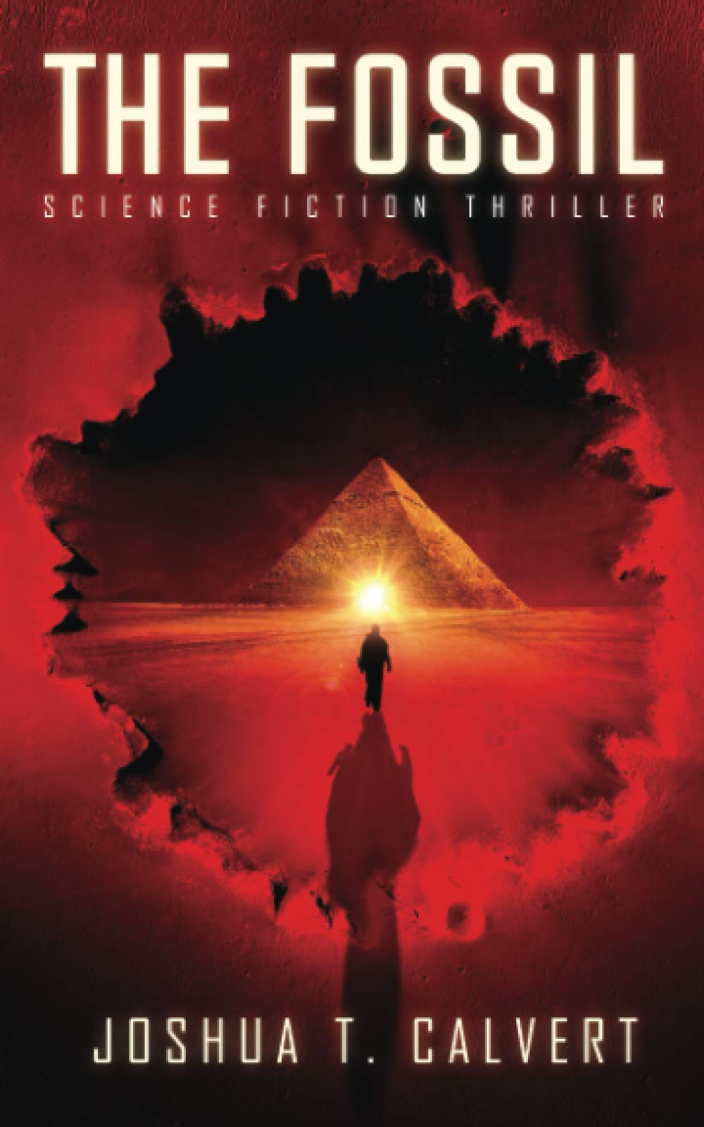 The Fossil: Science Fiction Thriller: 1 (Secrets of Mars)