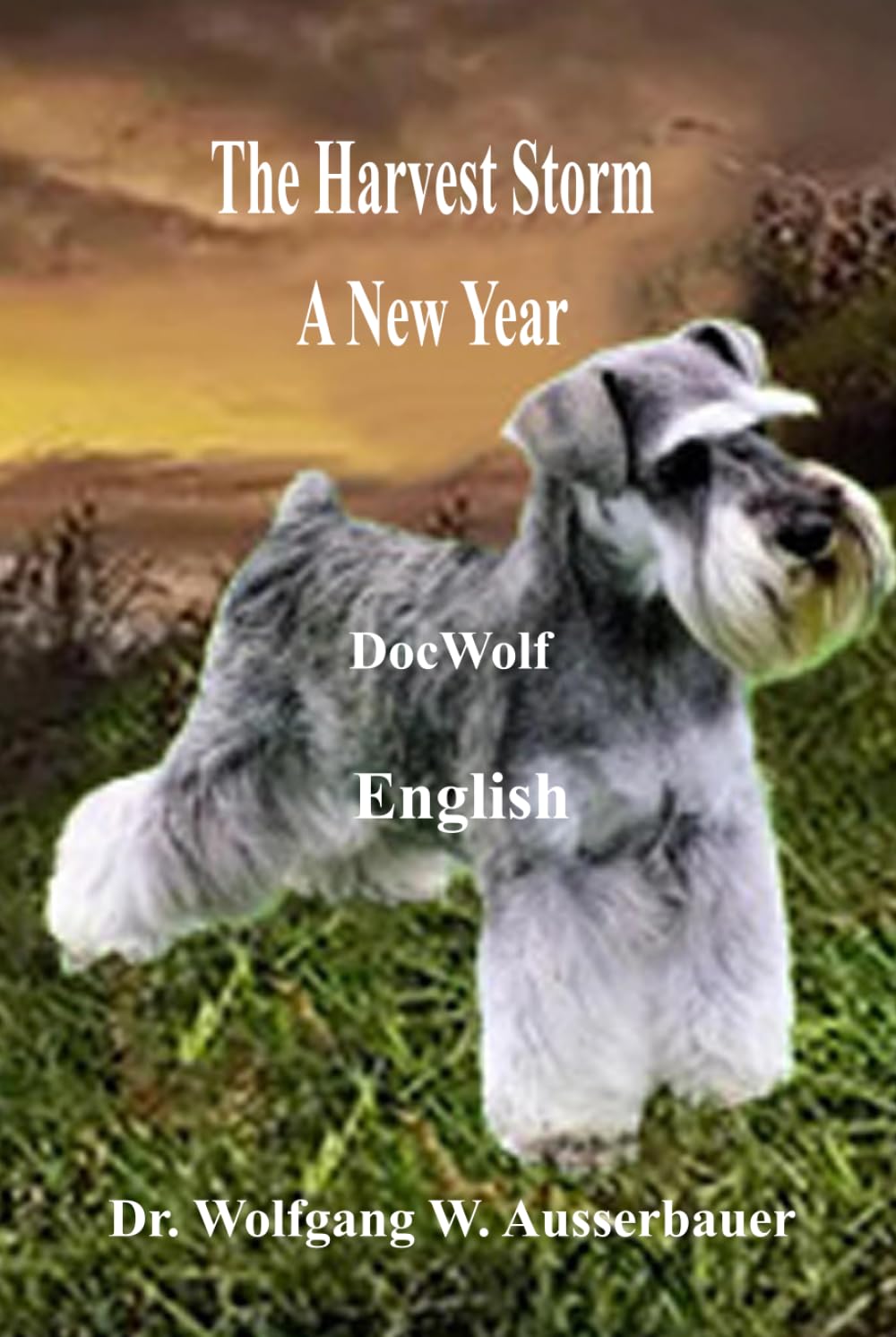 The Harvest Storm in English: A New Year