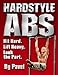 Hardstyle Abs: Hit Hard. Lift Heavy. Look the Part.