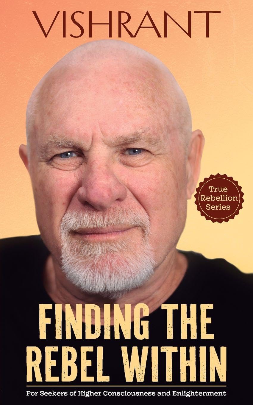 Finding the Rebel Within: 3 (True Rebellion)
