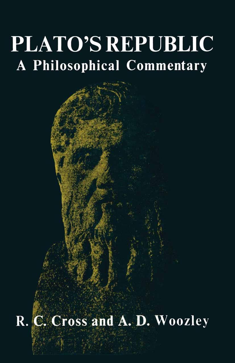 Plato’s Republic: A Philosophical Commentary