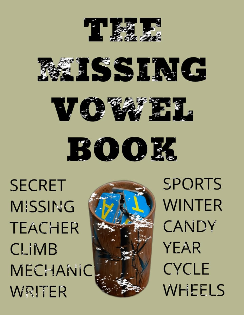 The Missing Vowel Book