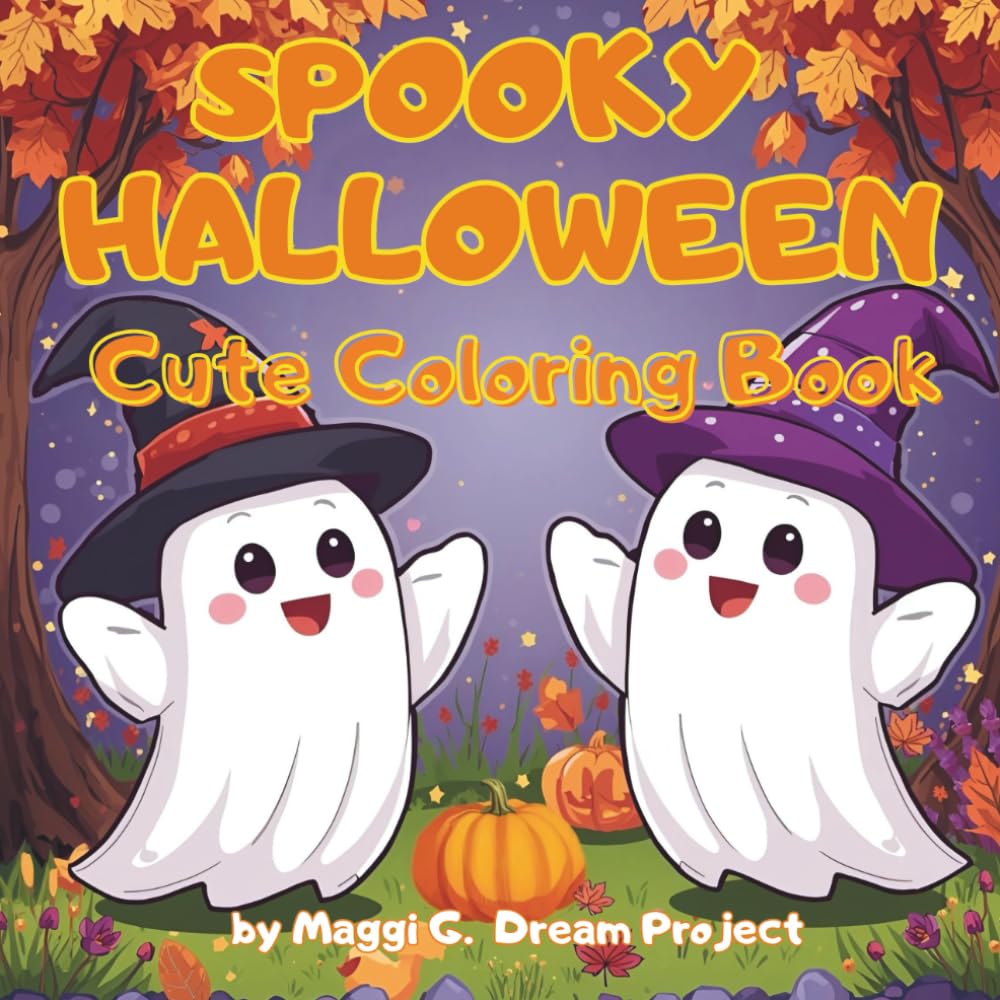Spooky Halloween: Cute & Simple Coloring Book for Kids 4+, Teens and Adults - Spooky Pumpkins, Ghosts, Witches and more