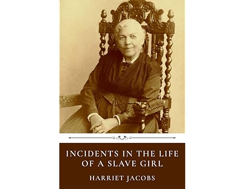 Best Incidents In The Life Of A Slave Girl Books In 2024 [Rank & Reviews]