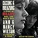 Kicking and Dreaming: A Story of Heart, Soul, and Rock and Roll