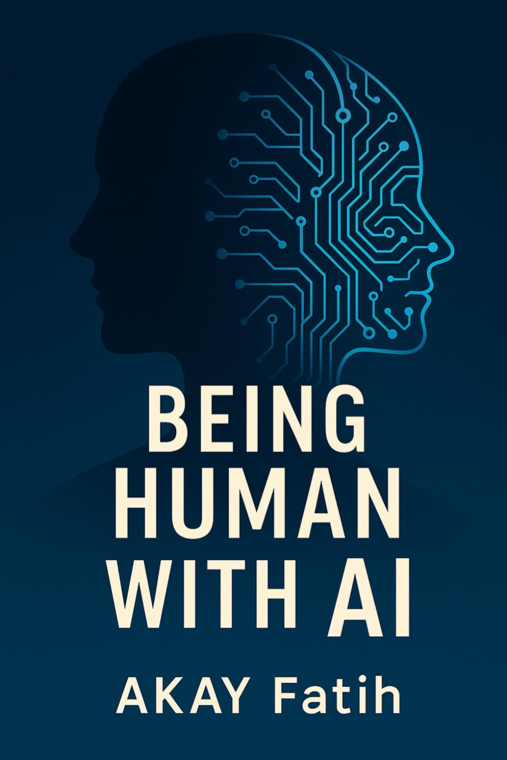 Being Human with AI: Creativity, Ethics, Identity, Education, and Work in the Intelligent Age