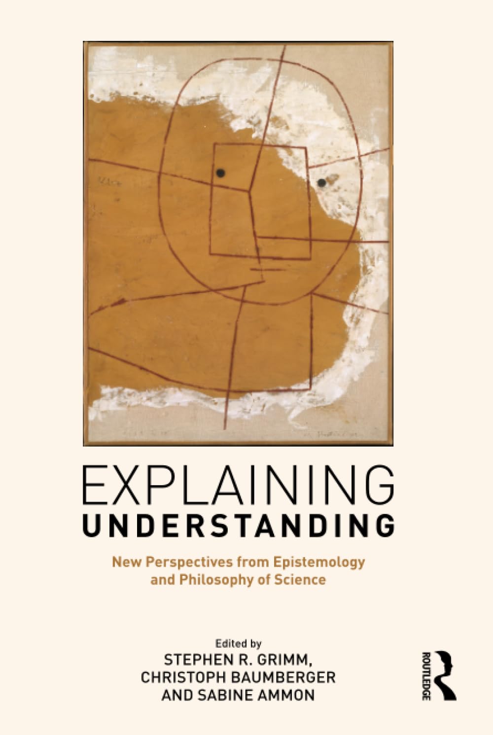 Amazon.com: Explaining Understanding: 9781138921931: Grimm, Stephen R ...