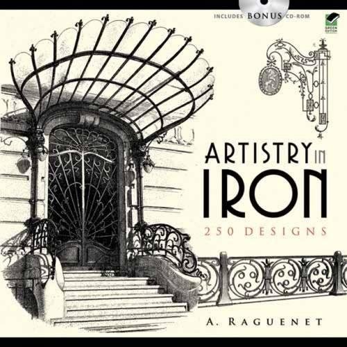 Artistry in Iron: 183 Designs, Includes CD-ROM (Dover Pictorial Archive)