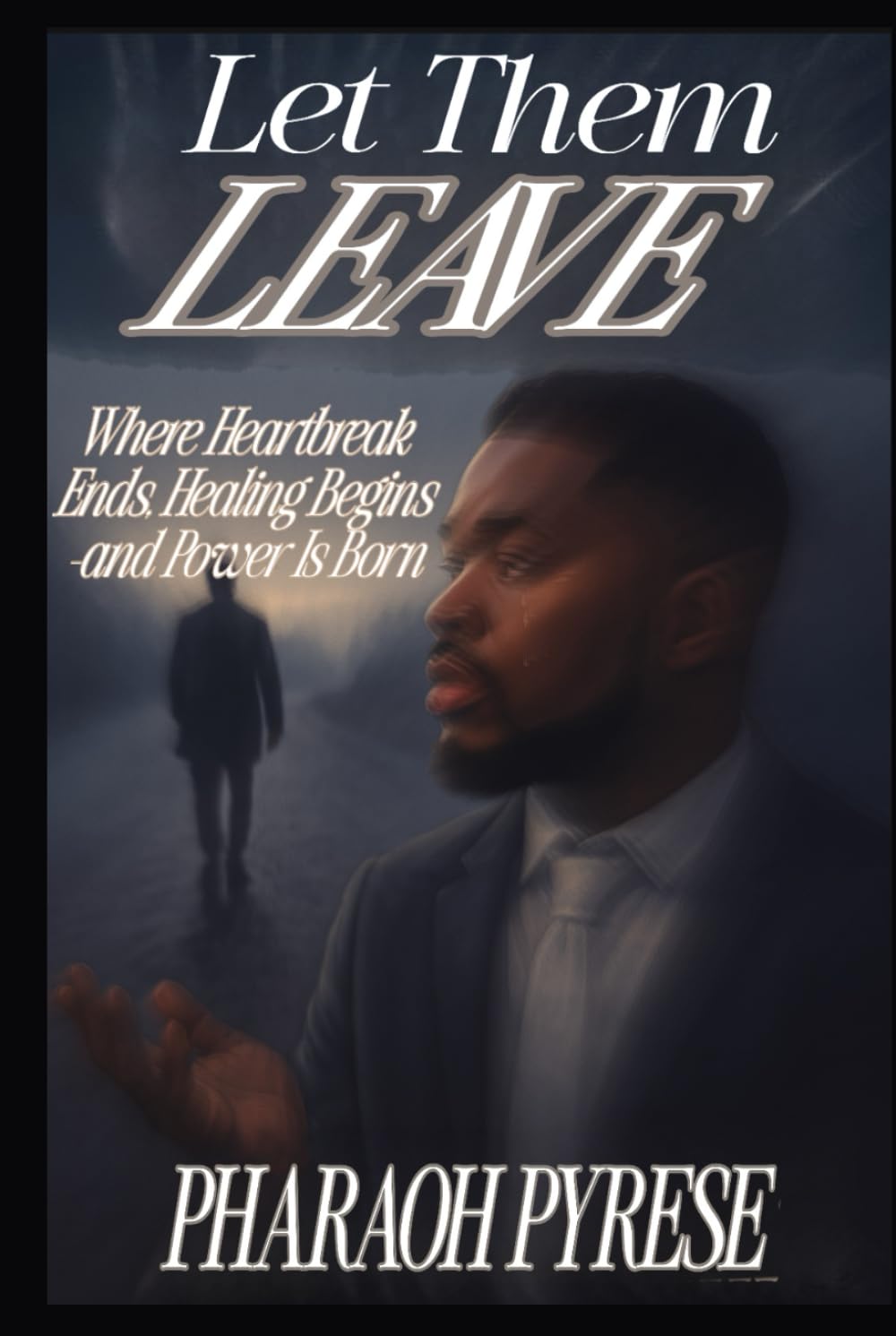 Let Them Leave: Where Heartbreak Ends, Healing Begins and Power Is Born      Hardcover – January 14, 2026