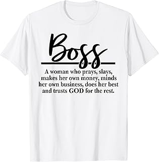 Boss A Woman Who Pray Funny Boss Definition T-Shirt