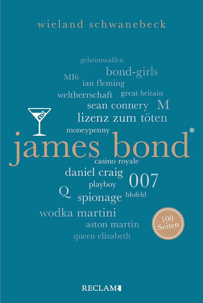 James Bond. 100 Seiten (Reclam 100 Seiten)