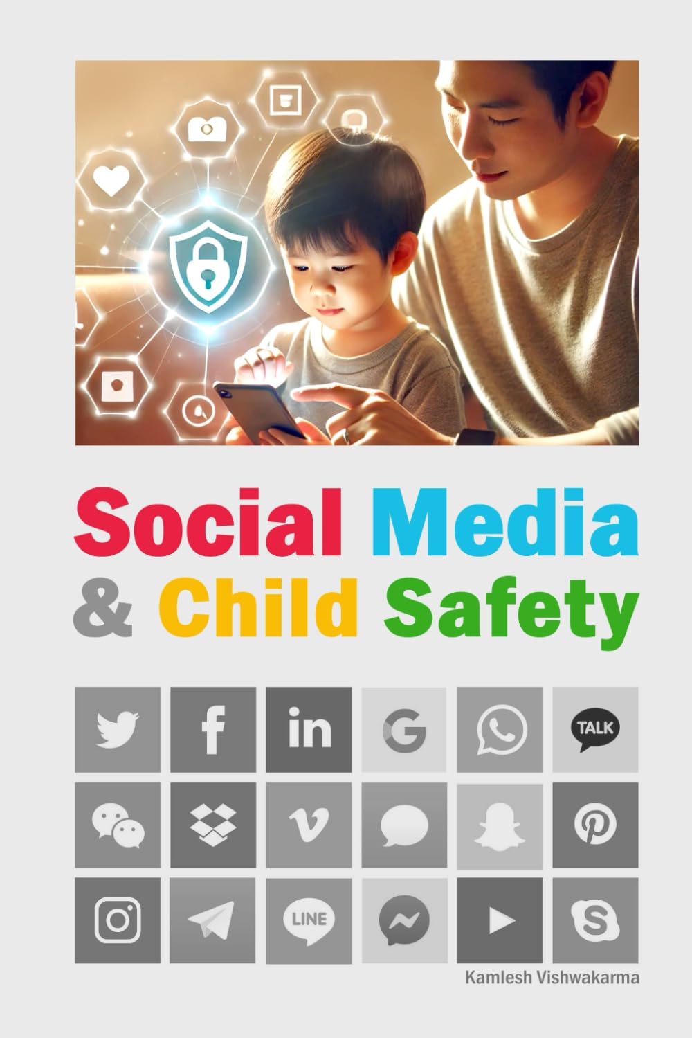 Social Media & Child Safety: An essential read for parents, this book explores the pros and cons of social media and provides valuable internet tools ... cons of socia (Digital Life Transformation)