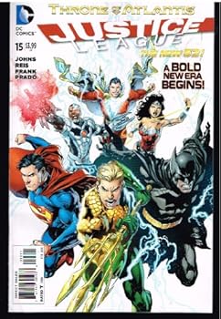 Unknown Binding JUSTICE LEAGUE # 15 DC Comic (Feb 2013) Throne of Atlantis Book