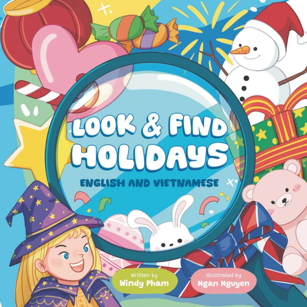 Look & Find U.S. Holidays (English & Vietnamese): A Fun Search and Find Book for Kids Ages 3–7 with Over 100 Hidden Objects, Learn About American ... Early Readers, Bilingual English–Vietnamese