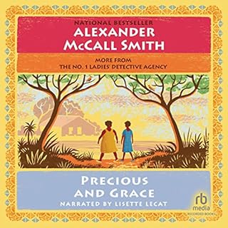 Precious and Grace Audiobook By Alexander McCall Smith cover art