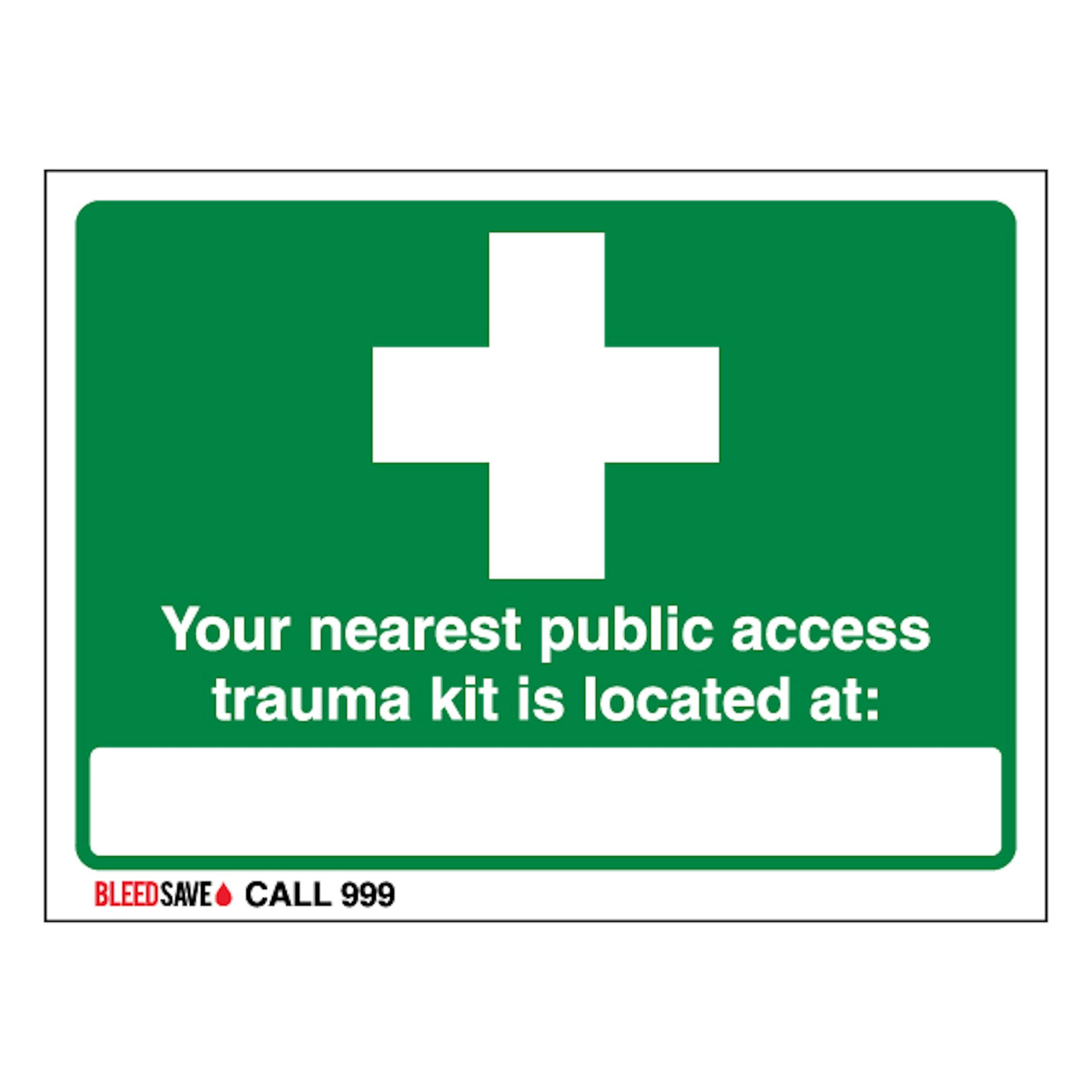 V Safety The Nearest Trauma Kit Is Located - Call 999 400 x 300 mm - 2mm Super-Tough Rigid Plastic