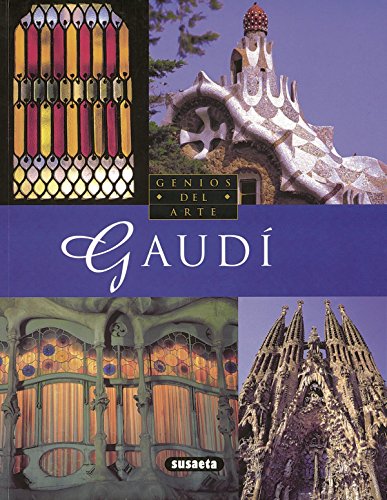 Gaudí (Genios Del Arte) (Spanish Edition) [Spanish] 843053234X Book Cover