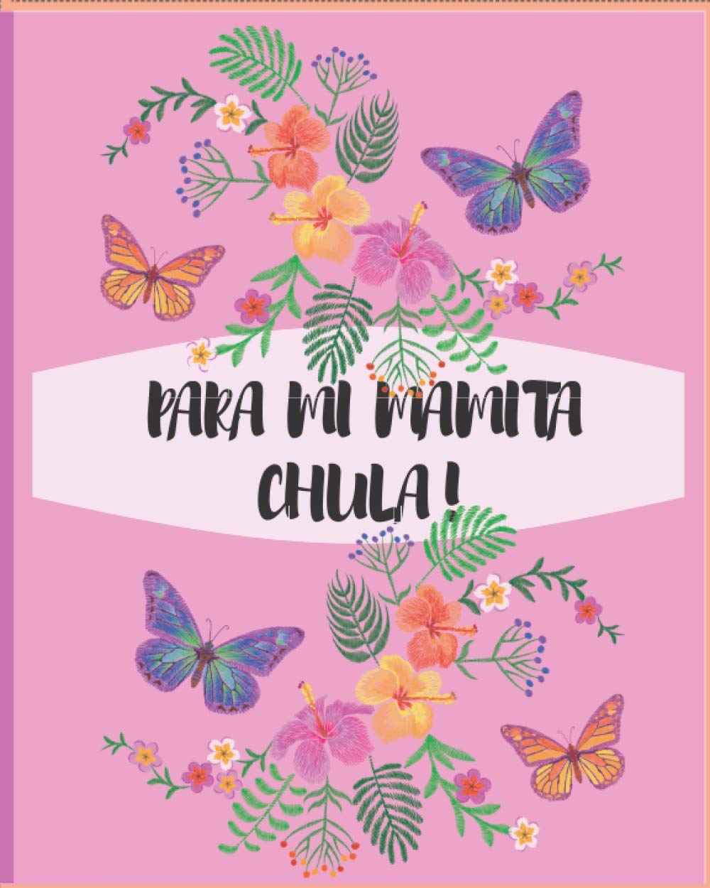 Para mi mamita chula Siempre me inspiras a ser una mejor persona Gracias por ser una increible madre Happy mother´s day Regalo para mamá de parte del ... con 10 frases para agradecer a mamá tu amor