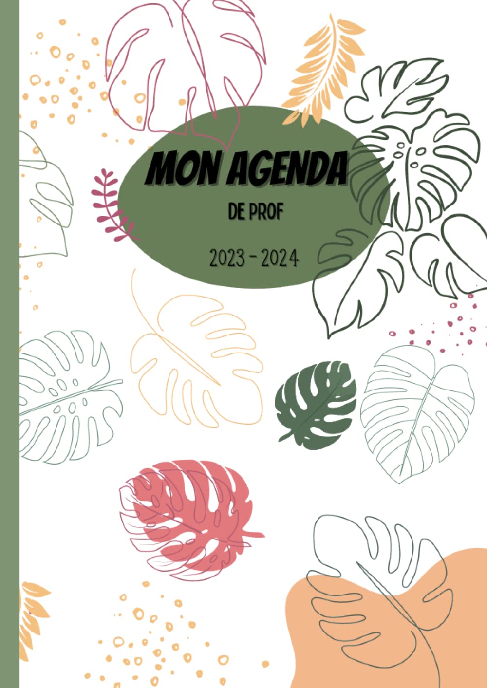 Mon agenda de prof: 2023/2024 - Zone B - Format A4 - Semainier format ligne (French Edition)