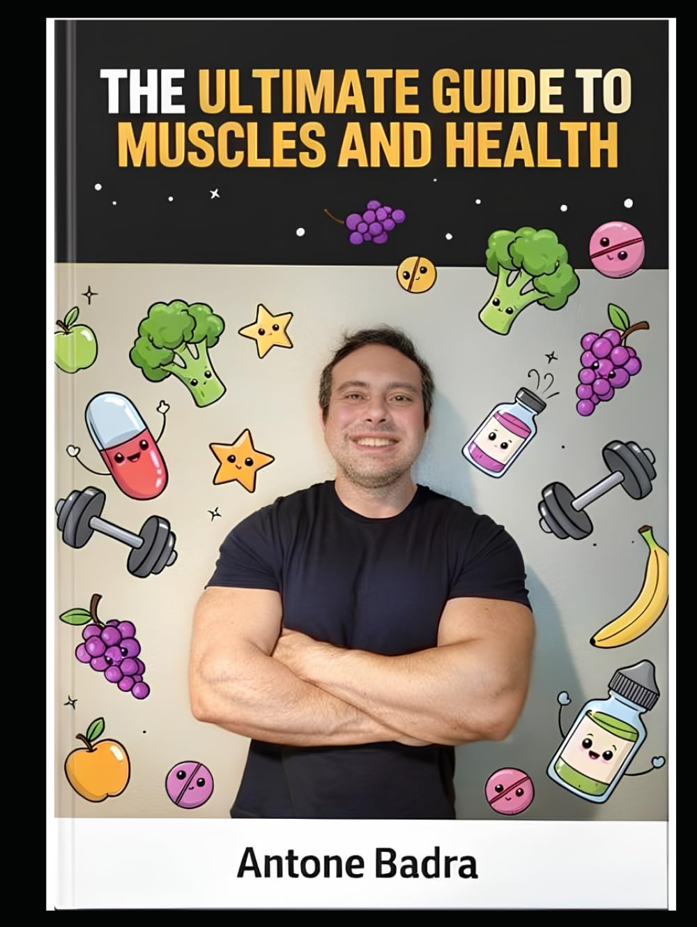 The Ultimate Guide To Muscles And Health