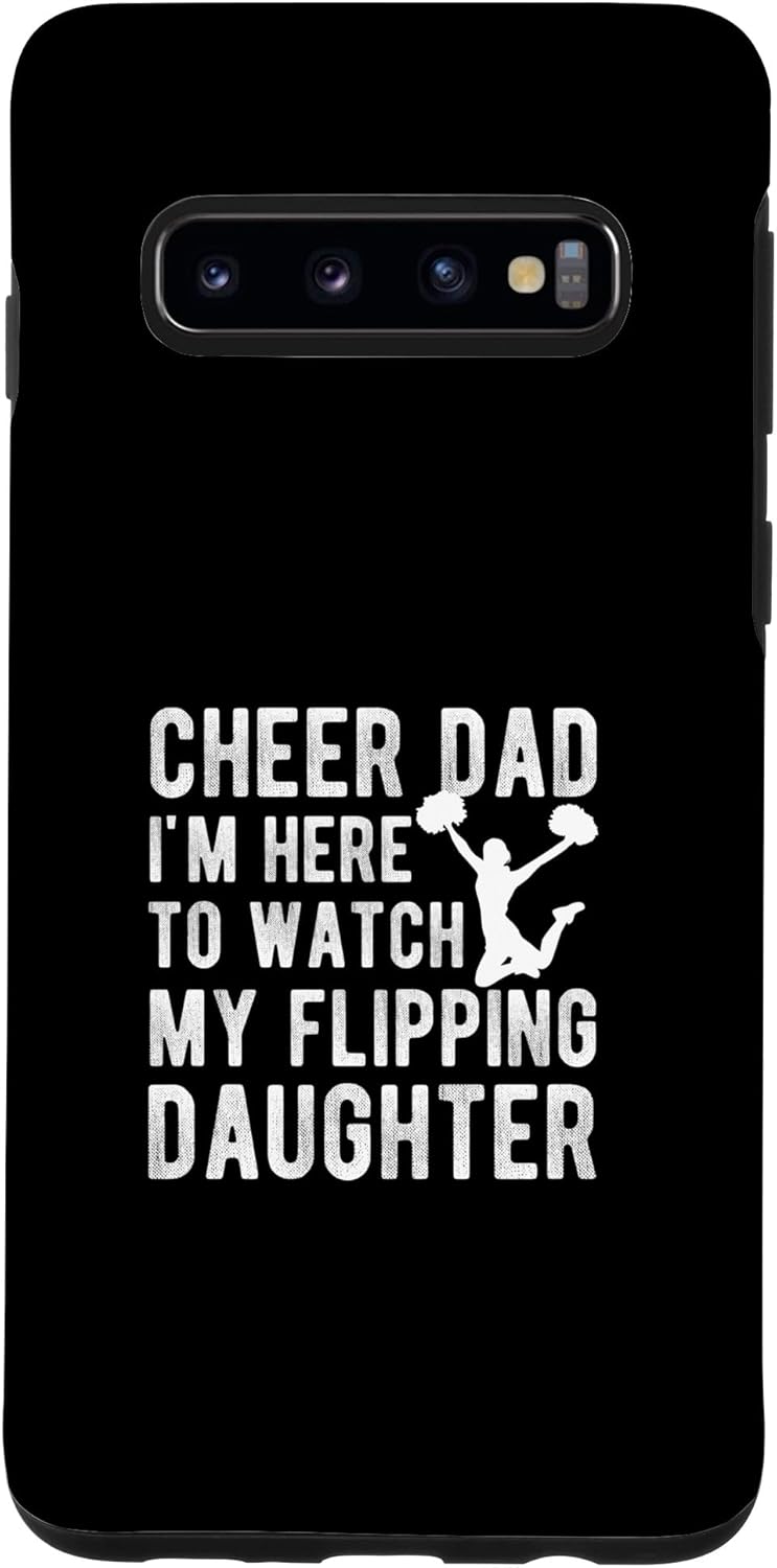 Galaxy S10 Cheer Dad Funny Cheerleading Father Of A