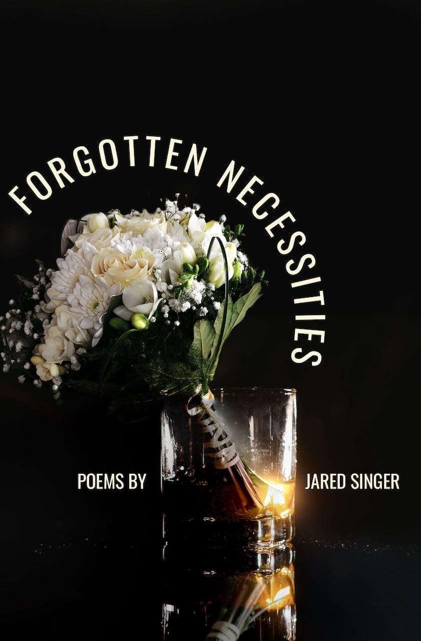 Forgotten Necessities Poems (Button Poetry)