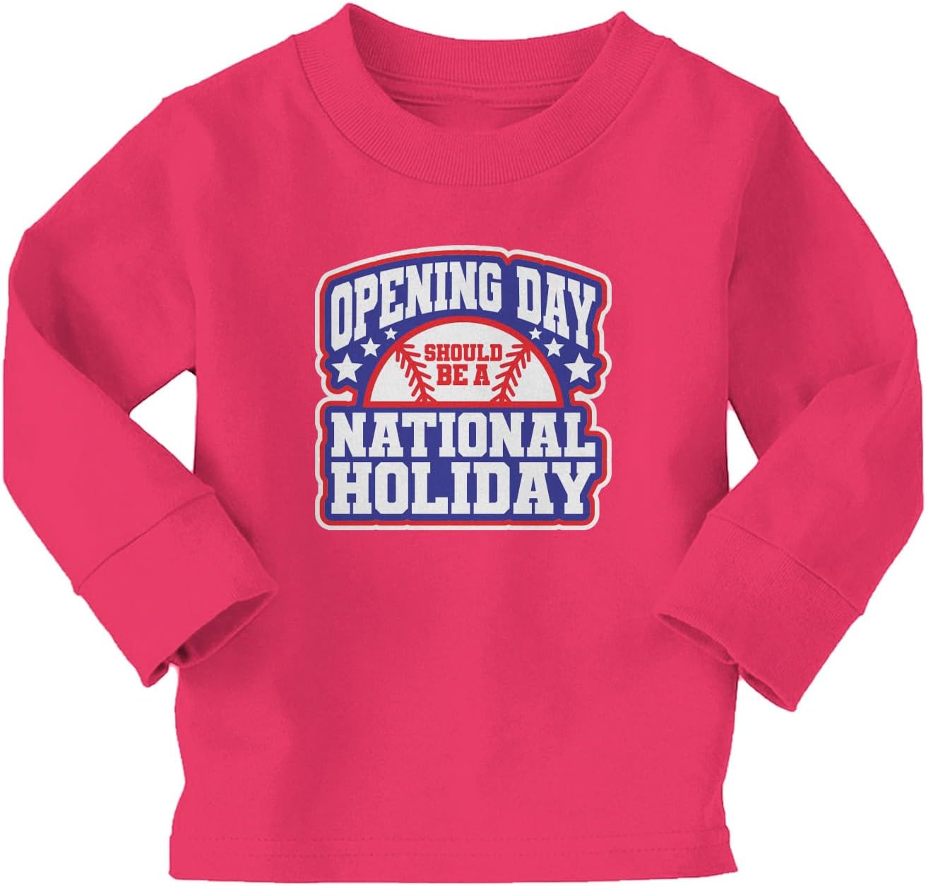 Opening Day Should Be A National Holiday Infant/Toddler Cotton Jersey T-Shirt