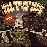 kool and the gang cherish  Wild & Peaceful (Disco Fever)