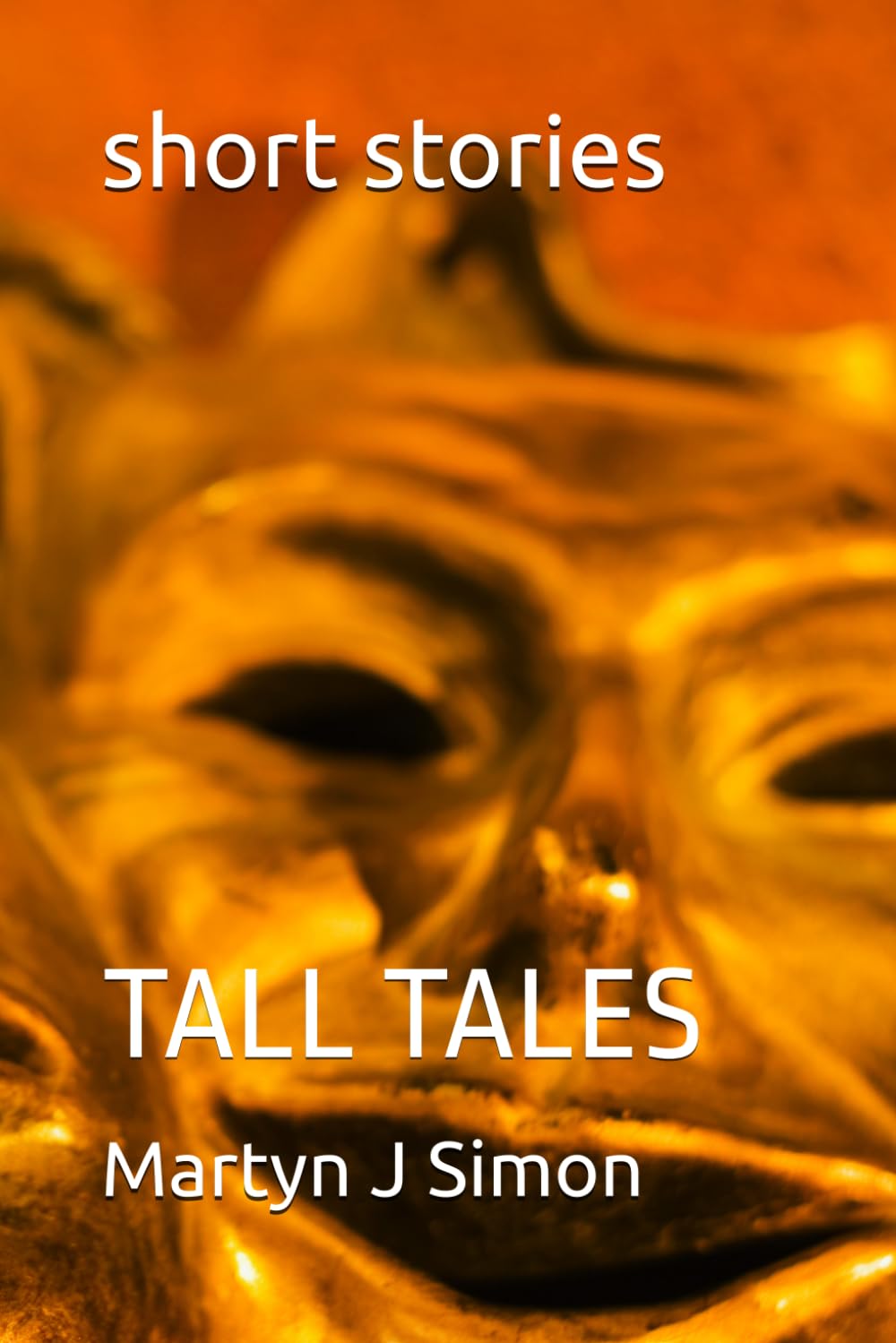 short stories: TALL TALES