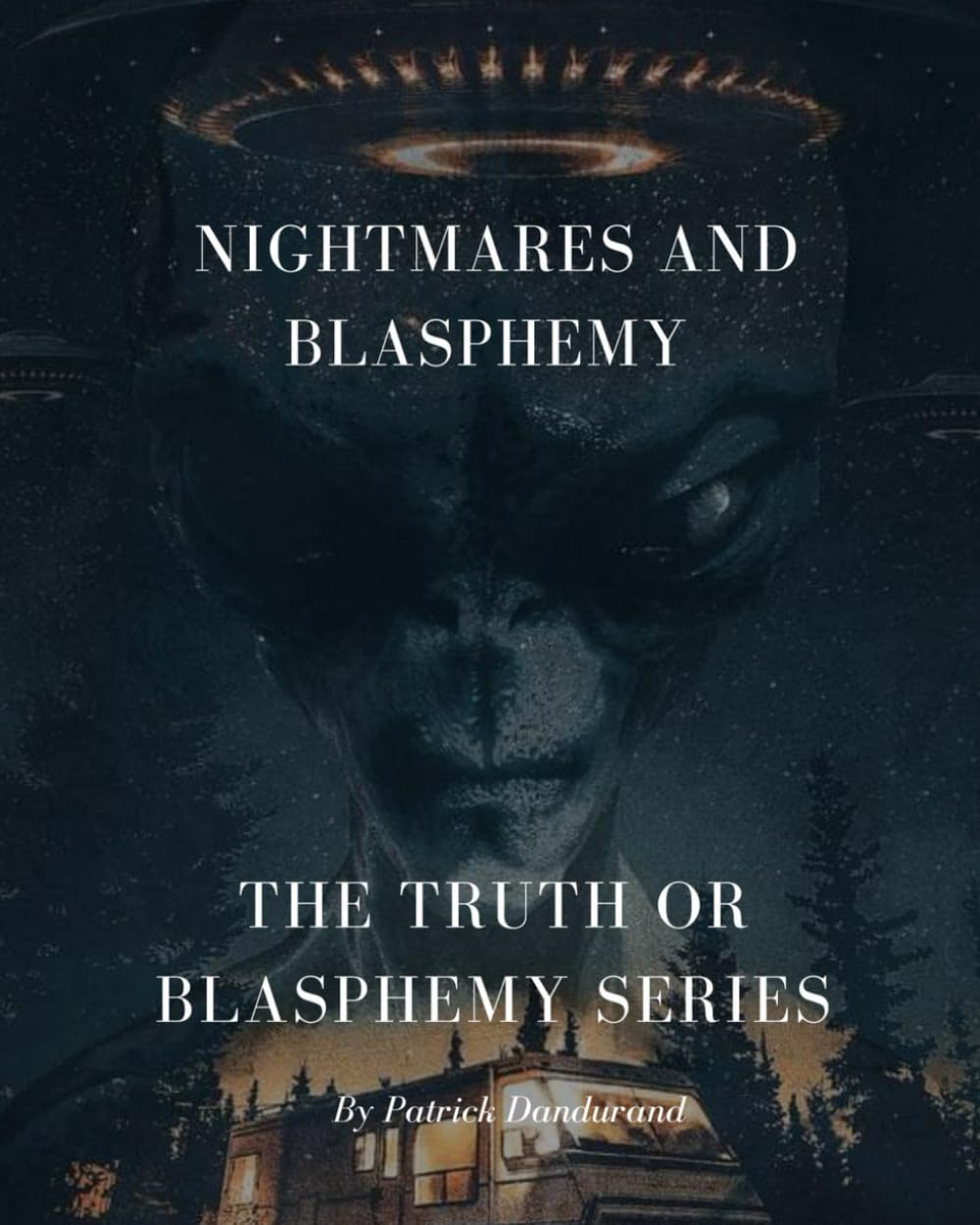Nightmares and Blasphemy
