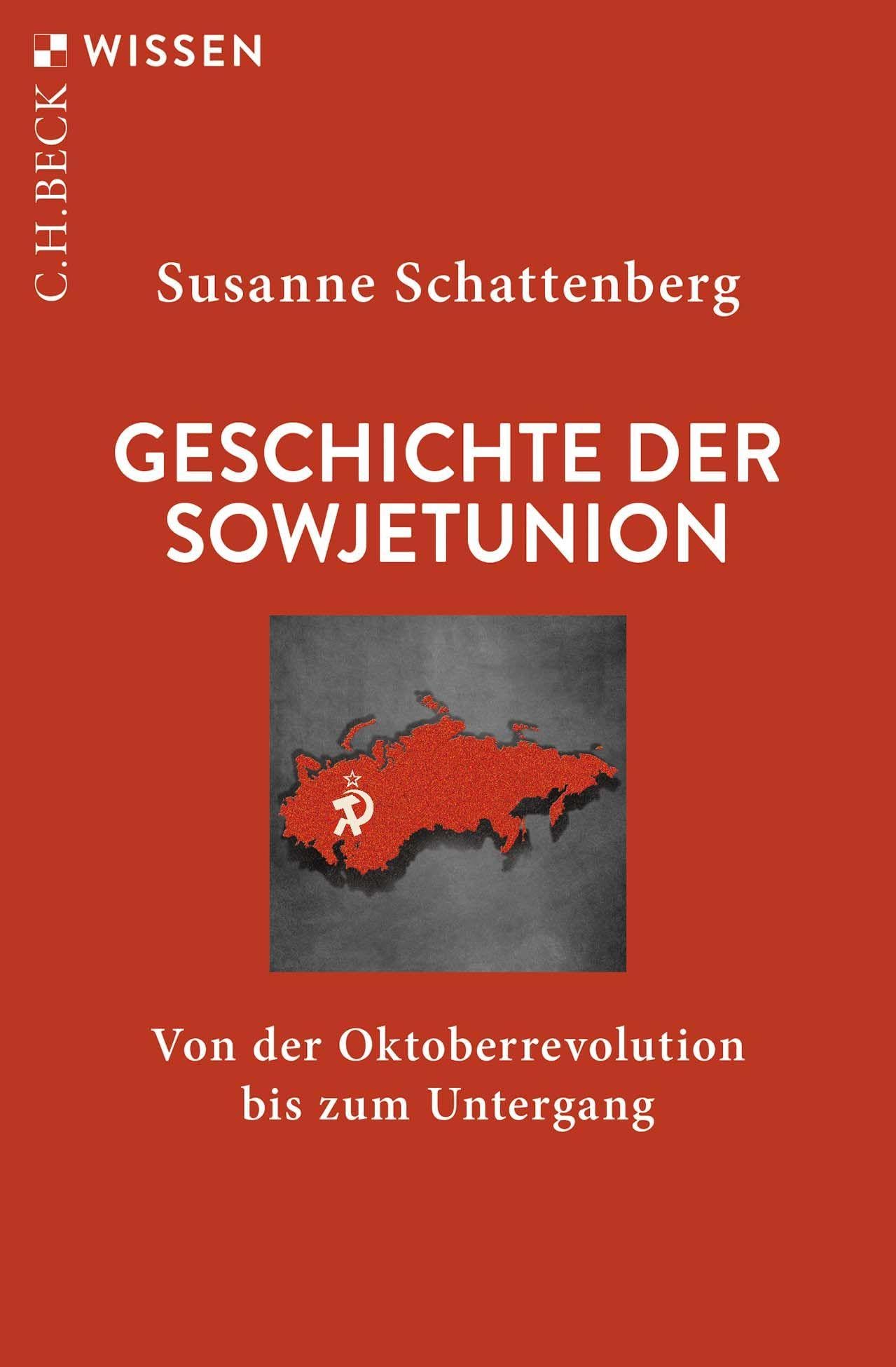Geschichte der Sowjetunion: Von der Oktoberrevolution bis zum Untergang