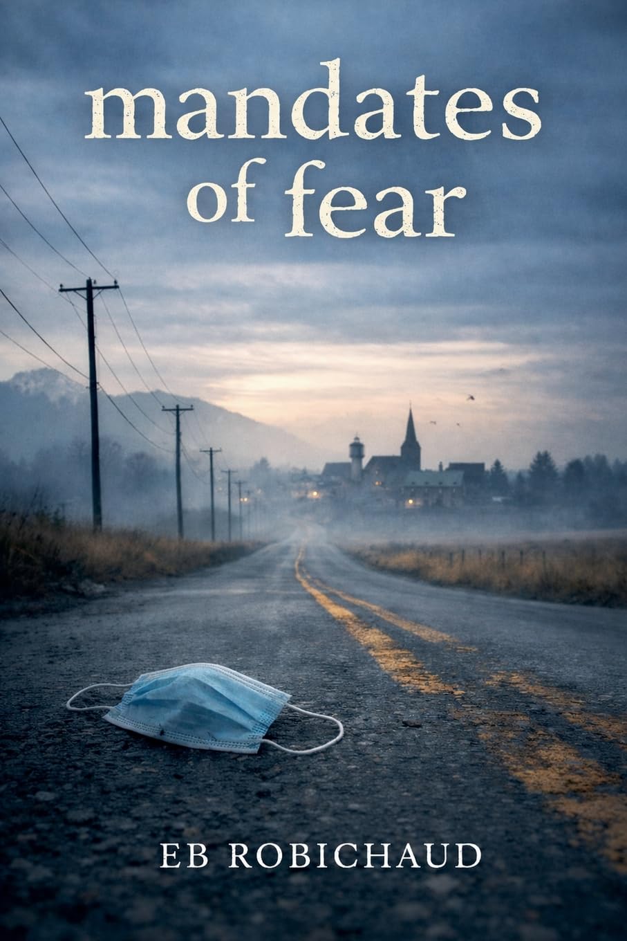 Mandates of Fear
