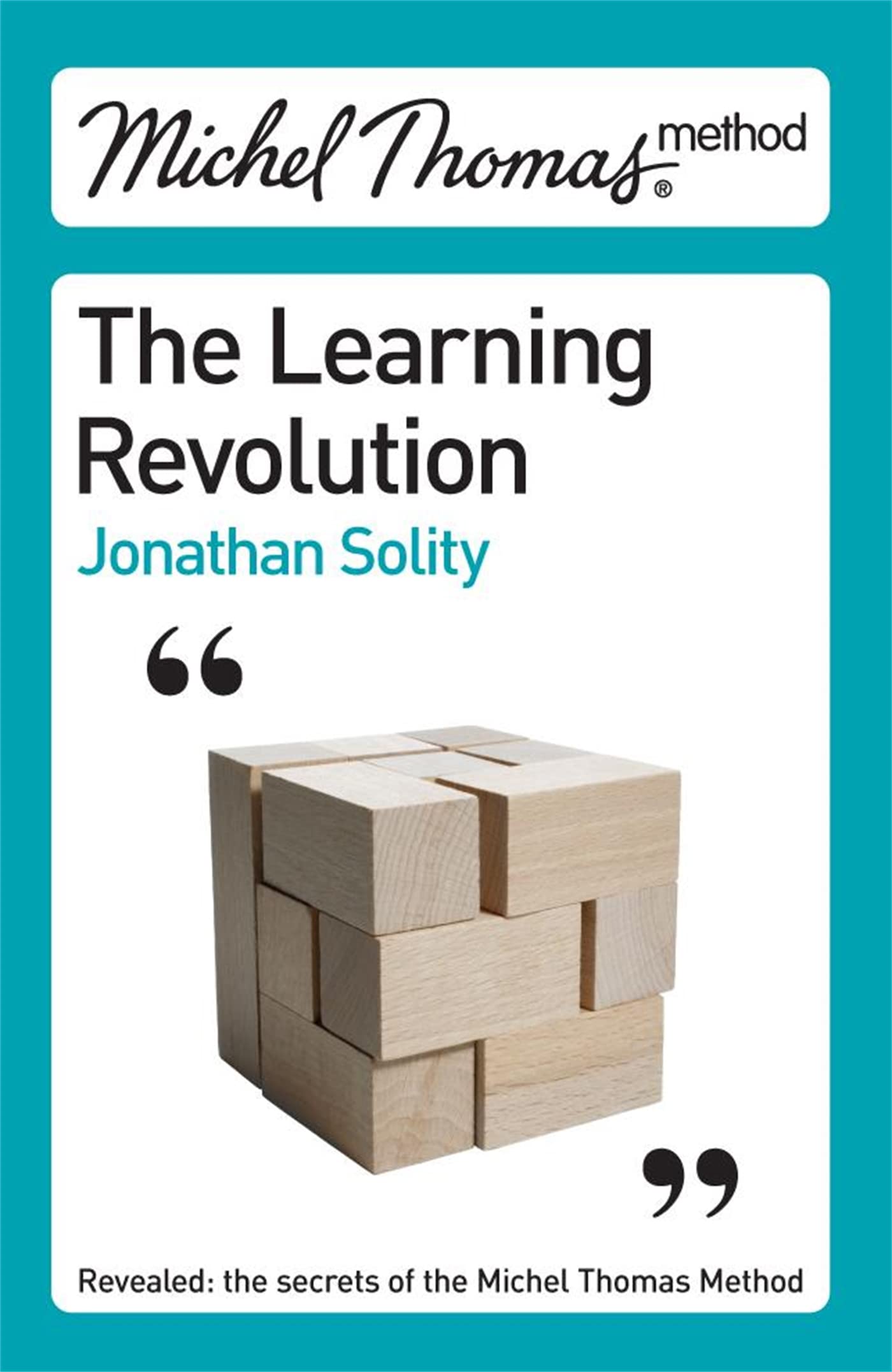Buy Michel Thomas: The Learning Revolution — BookShops.in