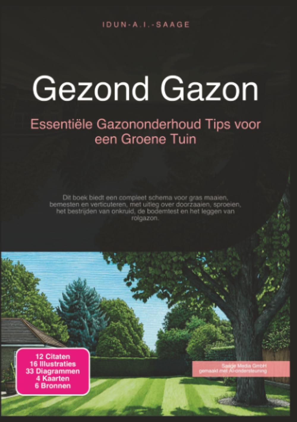 Gezond Gazon: Essentiële Gazononderhoud Tips voor een Groene Tuin (Tuinieren)
