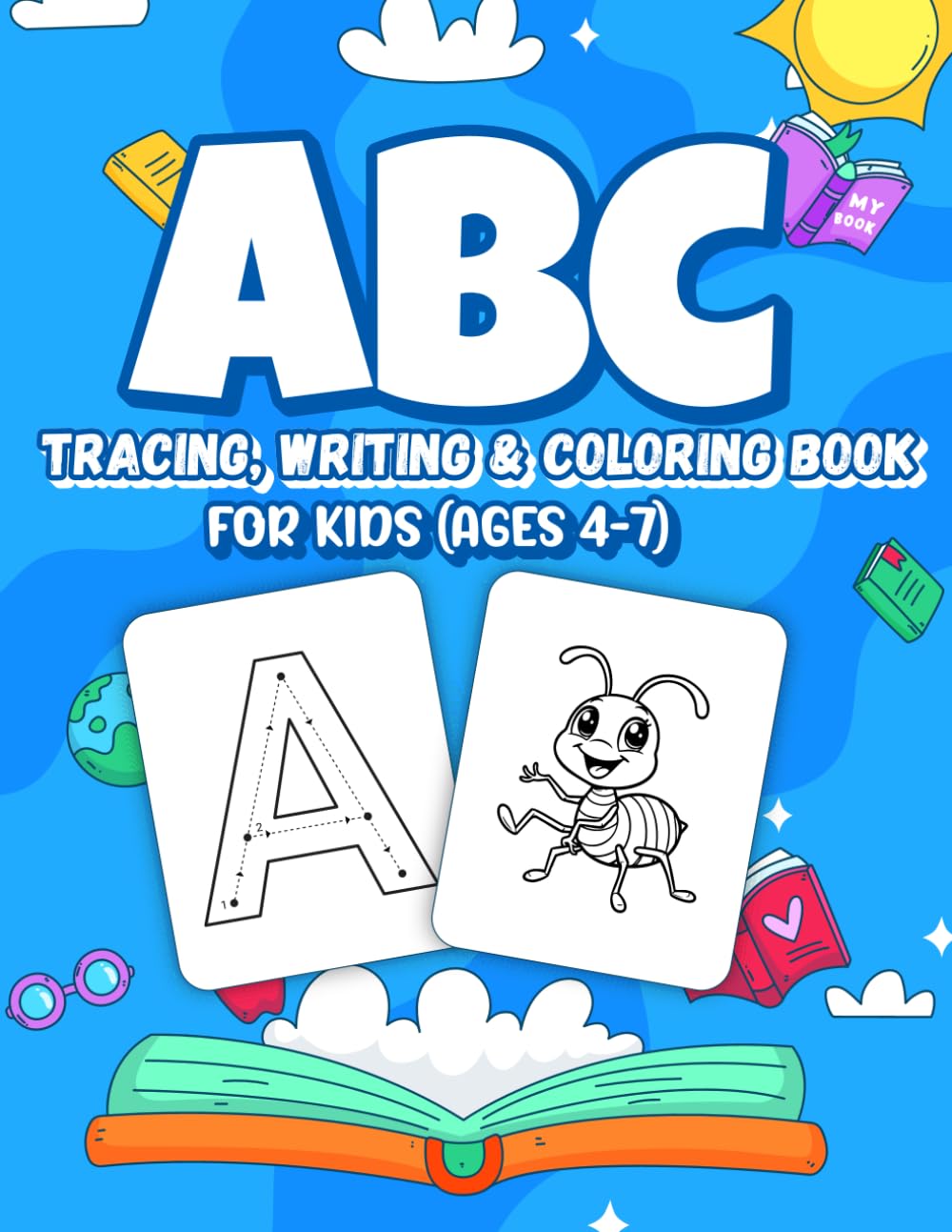 ABC tracing, writing and coloring book for kids (ages 4-7)